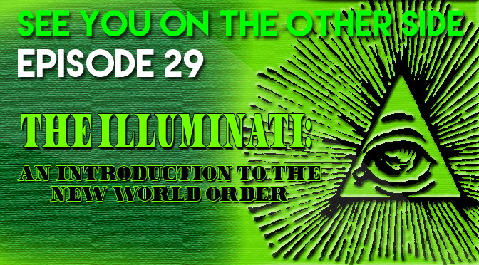 The Illluminati: An Introduction to the New World Order