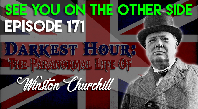 Darkest Hour: The Paranormal Life of Winston Churchill