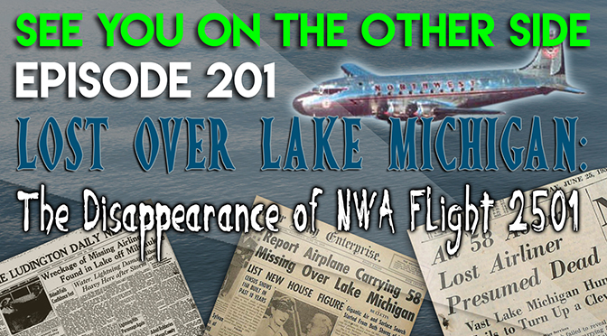 Lost Over Lake Michigan: The Disappearance of NWA Flight 2501