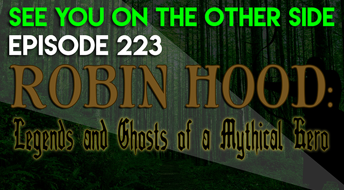 Robin Hood: Legends and Ghosts of a Mythical Hero